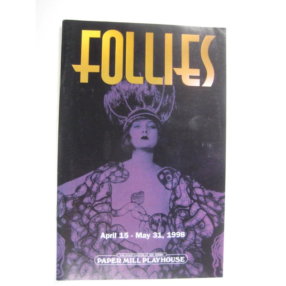 Follies Paper Mill Playhouse 1998 Program State Theatre New Jersey Bracken